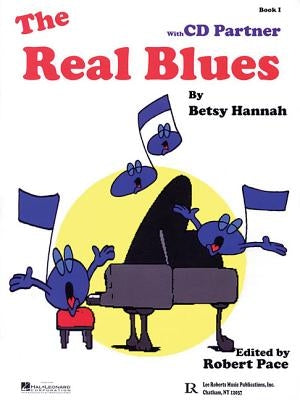 The Real Blues, Book I [With CD (Audio)] by Hannah, Betsy