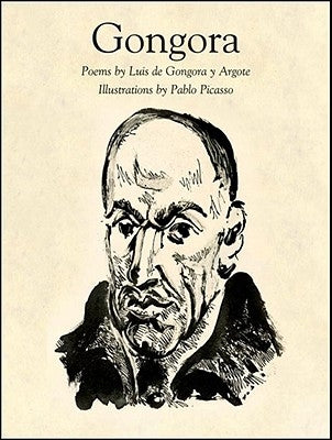 Gongora: Bilingual Edition by Gongora y. Argote, Luis De