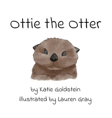 Ottie the Otter by Goldstein, Katie