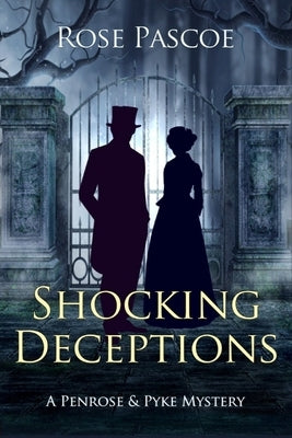 Shocking Deceptions by Pascoe, Rose