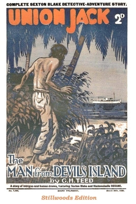 The Man from Devil's Island by Teed, G. H.