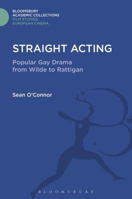 Straight Acting by O'Connor, Sean