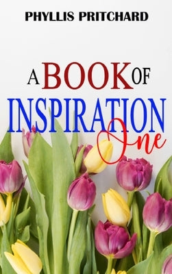Book Of Inspiration One by Pritchard, Phyllis