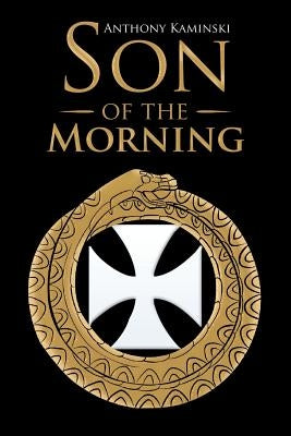 Son of the Morning by Kaminski, Anthony