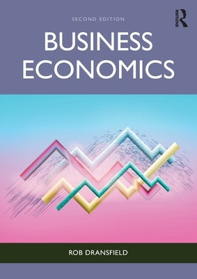 Business Economics by Dransfield, Rob