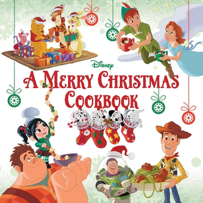 A Merry Christmas Cookbook by Disney Books