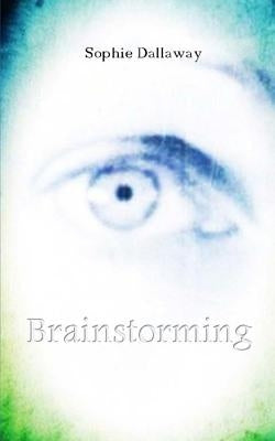 Brainstorming by Dallaway, Sophie