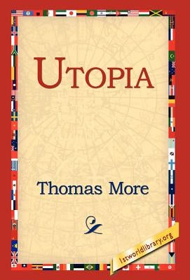 Utopia by More, Thomas