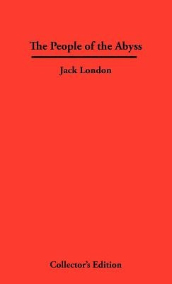 The People of The Abyss by London, Jack