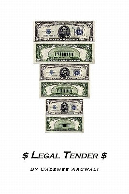 Legal Tender by Aruwali, Cazembe