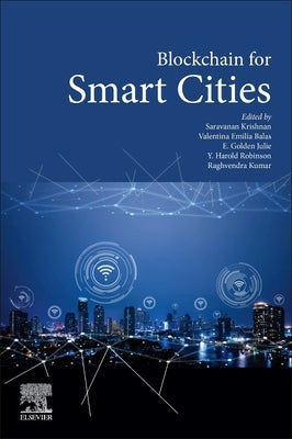 Blockchain for Smart Cities by Krishnan, Saravanan