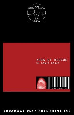 Area Of Rescue by Eason, Laura