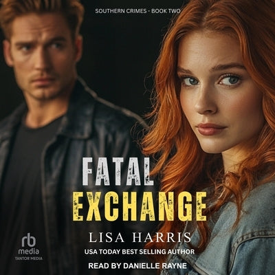 Fatal Exchange by Harris, Lisa