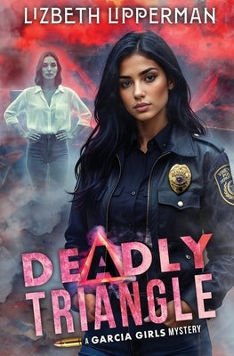 Deadly Triangle by Lipperman, Liz
