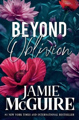 Beyond Oblivion by McGuire, Jamie