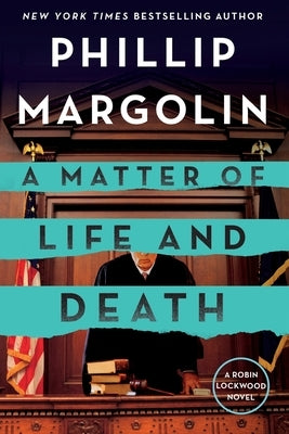 Matter of Life and Death by Margolin, Phillip