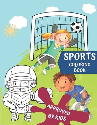 Sports Coloring Book: Pretty coloring book for boys and girls who love sports, large and one-sided pages, hours of fun for kids! Great gift by Gilberstone, Diana