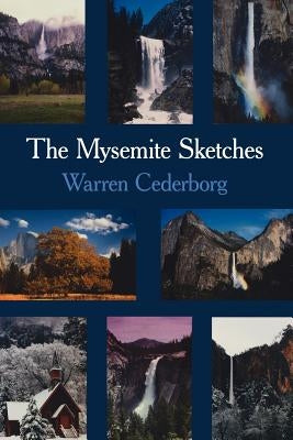The Mysemite Sketches by Cederborg, Warren
