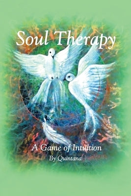 Soul Therapy: A Game of Intuition by Quintana