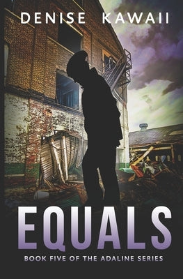Equals by Kawaii, Denise