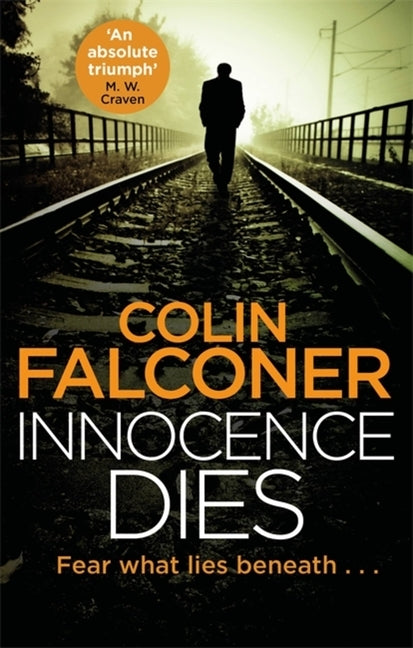 Innocence Dies by Falconer, Colin