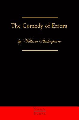The Comedy Of Errors by Shakespeare, William