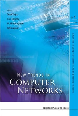 New Trends in Computer Networks by Gelenbe, Erol