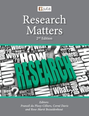 Research Matters 2ed by Du Plooy-Cilliers, Franzel