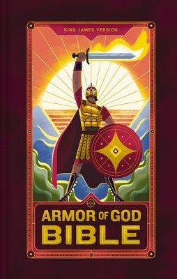 KJV Armor of God Bible, Hardcover (Children's Bible, Red Letter, Comfort Print, Holy Bible): King James Version by Thomas Nelson