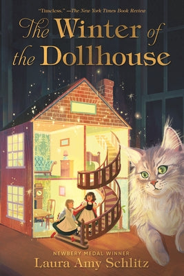 The Winter of the Dollhouse by Schlitz, Laura Amy