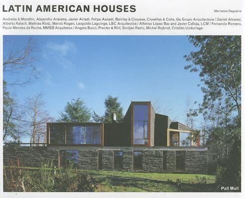 Latin American Houses by Daguerre, Mercedes