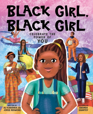 Black Girl, Black Girl by Kamanda, Ali