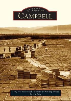 Campbell by Campbell Historical Mus Store