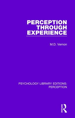 Perception Through Experience by Vernon