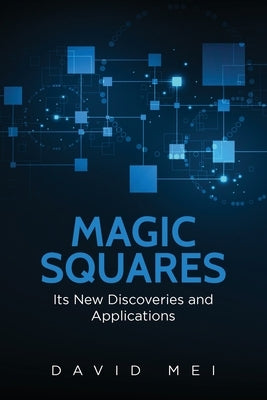 Magic Squares by Mei, David