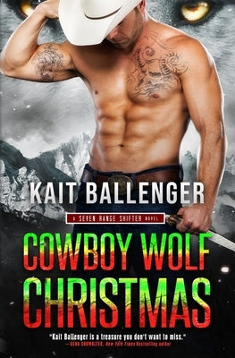 Cowboy Wolf Christmas by Ballenger, Kait
