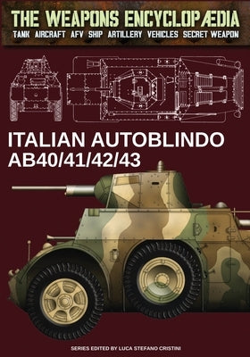 Italian Autoblindo AB40/41/42/43 by Cristini, Luca Stefano