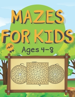 +60 Mazes For Kids Ages 4-8: Maze Activity Book, Great for Developing Problem Solving Skills, Spatial Awareness, and Critical Thinking Skills, Work by Zone, Learning