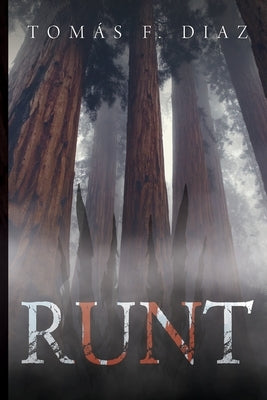 Runt by Diaz, Tom疽 F.
