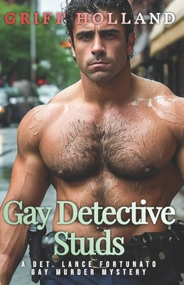 Gay Detective Studs by Holland, Griff