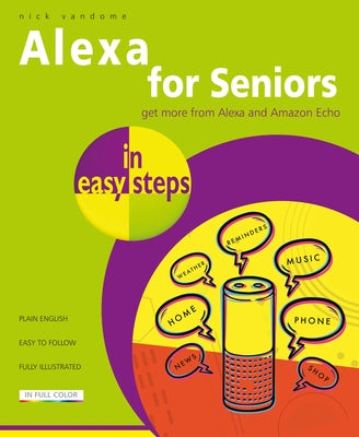 Alexa for Seniors in Easy Steps by Vandome, Nick