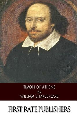Timon of Athens by Shakespeare, William
