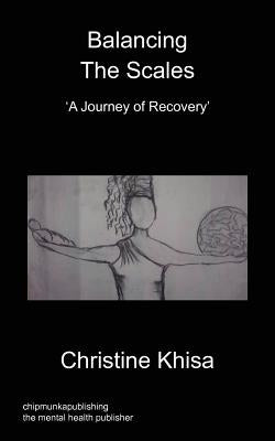Balancing the Scales by Khisa, Christine
