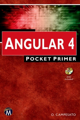 Angular 4 Pocket Primer by Campesato, Oswald