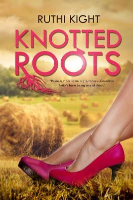 Knotted Roots by Inabinet, Maryann
