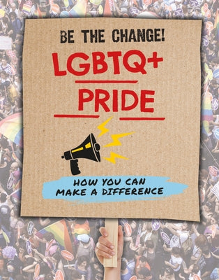 LGBTQ+ Pride by Anderson, Robert
