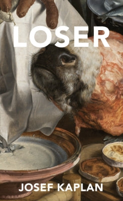 Loser by Kaplan, Josef