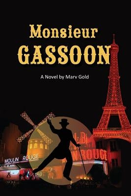 Monsieur Gassoon by Gold, Marv