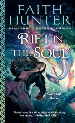 Rift in the Soul by Hunter, Faith