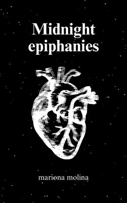 Midnight epiphanies by Molina, Mariona